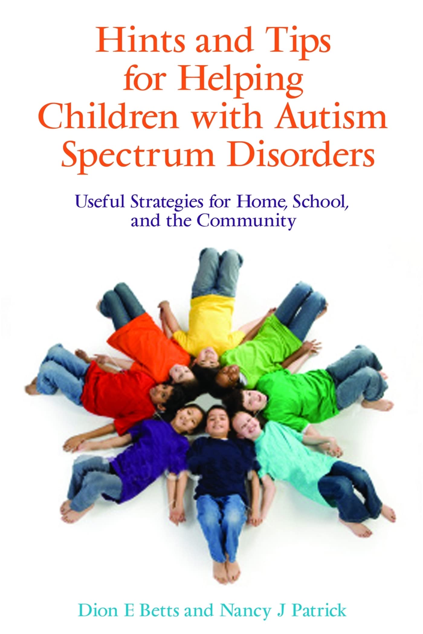 Hints And Tips For Helping Children With Autism Spectrum Disorders