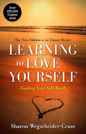 Learning to Love Yourself: Finding Your SelfWorth,Used
