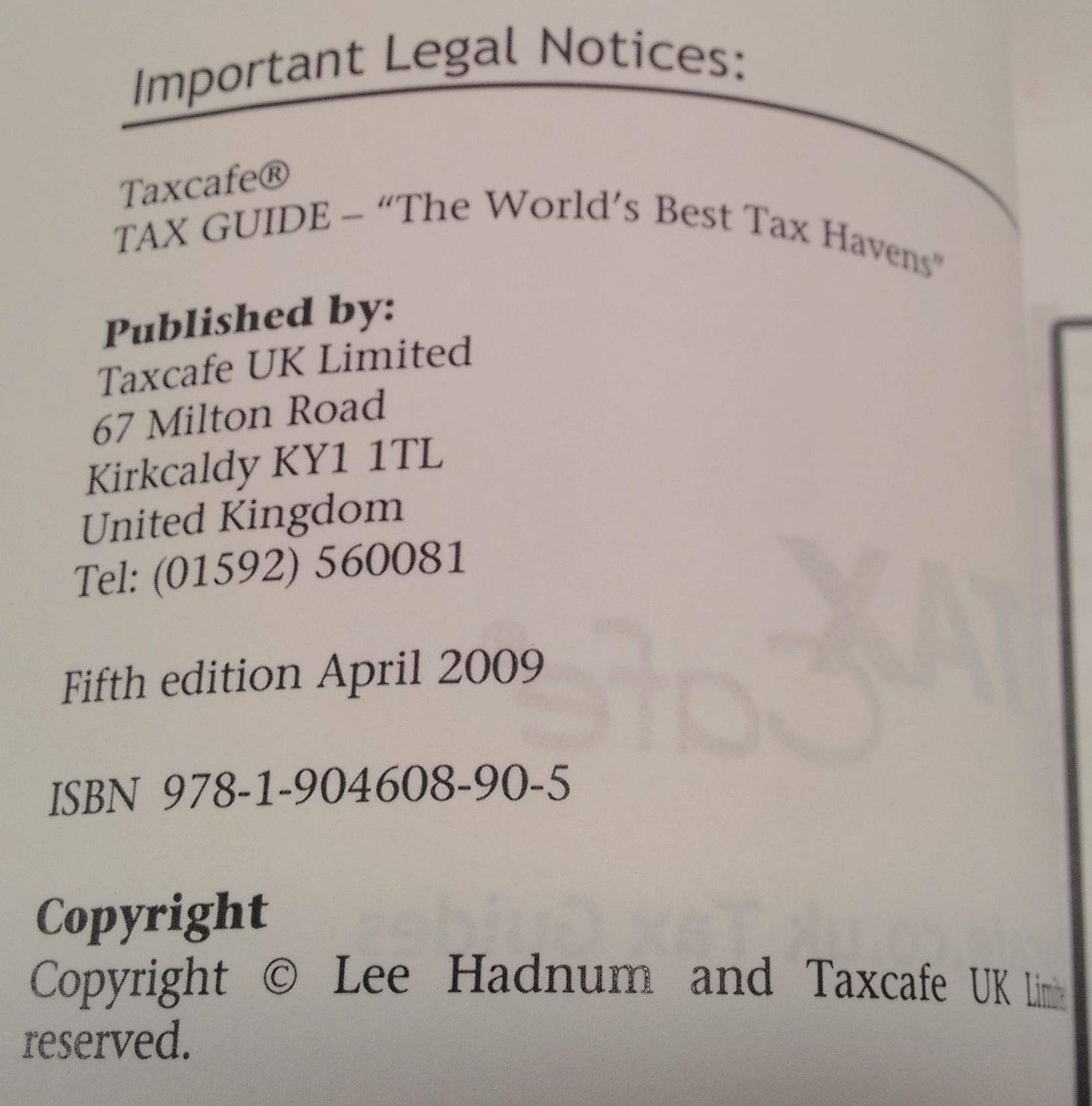 The World's Best Tax Havens: How to Cut Your Taxes to Zero and Safeguard Your Financial Freedom,Used