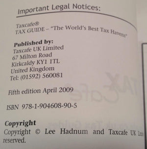The World's Best Tax Havens: How to Cut Your Taxes to Zero and Safeguard Your Financial Freedom,Used