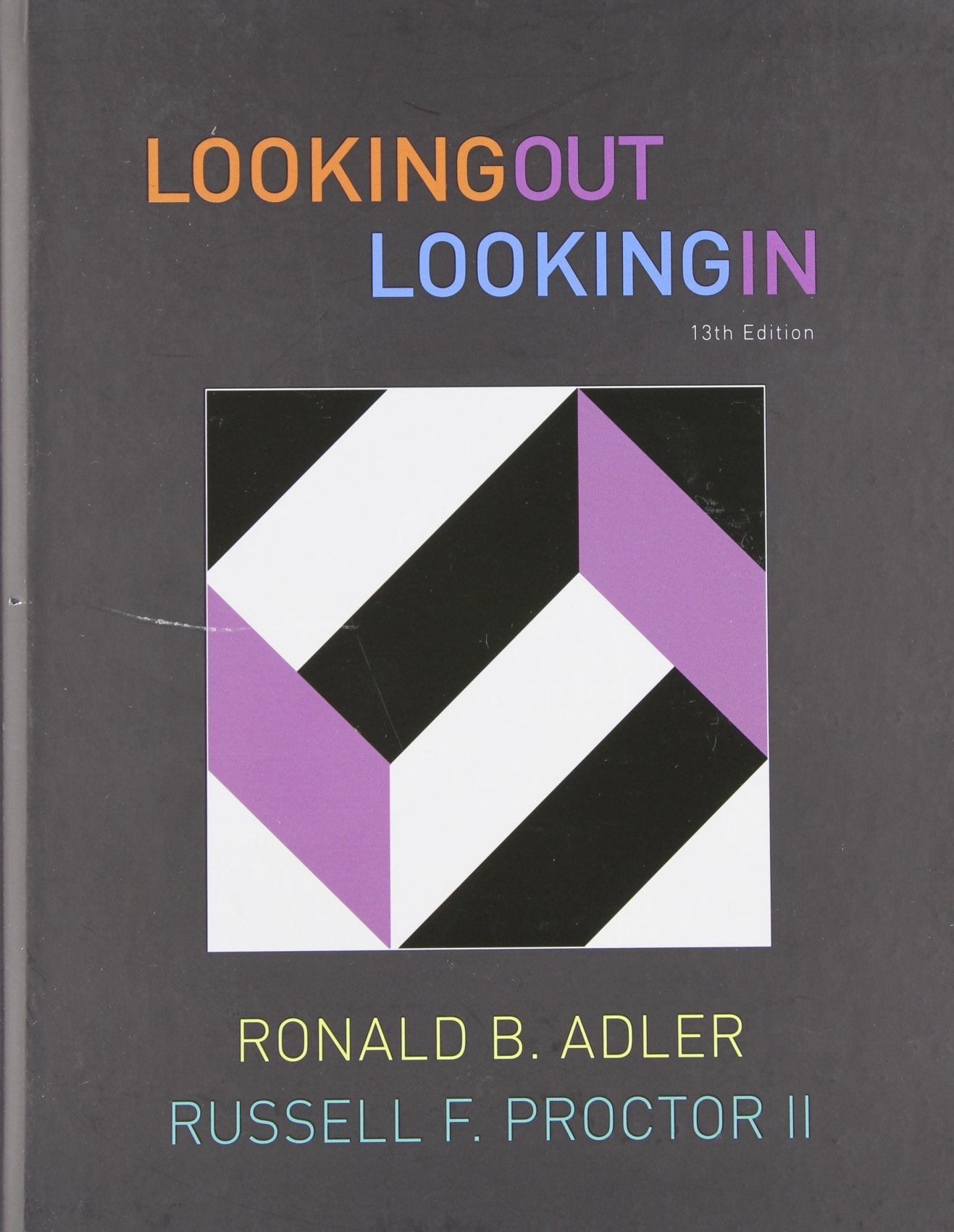 Looking Out, Looking In, 13th Edition (Available Titles CourseMate),Used