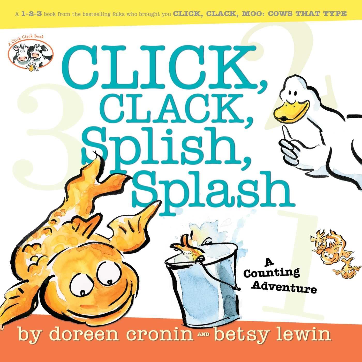 Click, Clack, Splish, Splash: Click, Clack, Splish, Splash (A Click Clack Book),Used