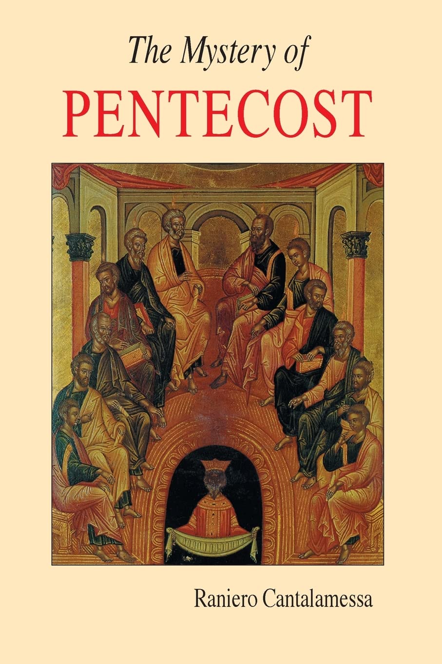 The Mystery Of Pentecost (Lent/Easter),Used