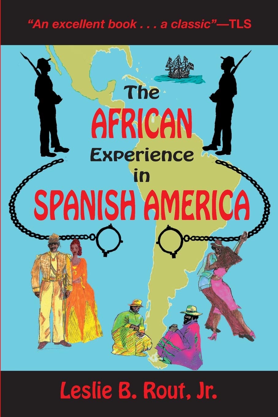 The African Experience in Spanish America,New