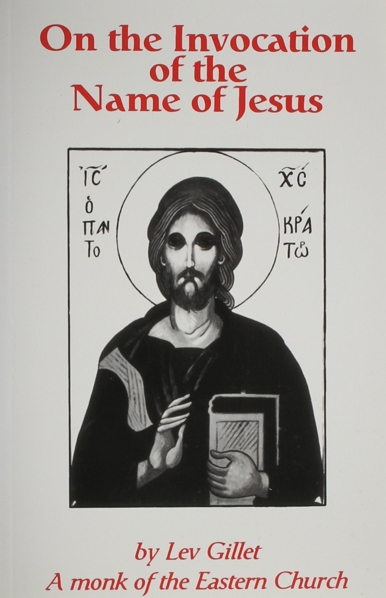 On the Invocation of the Name of Jesus,Used