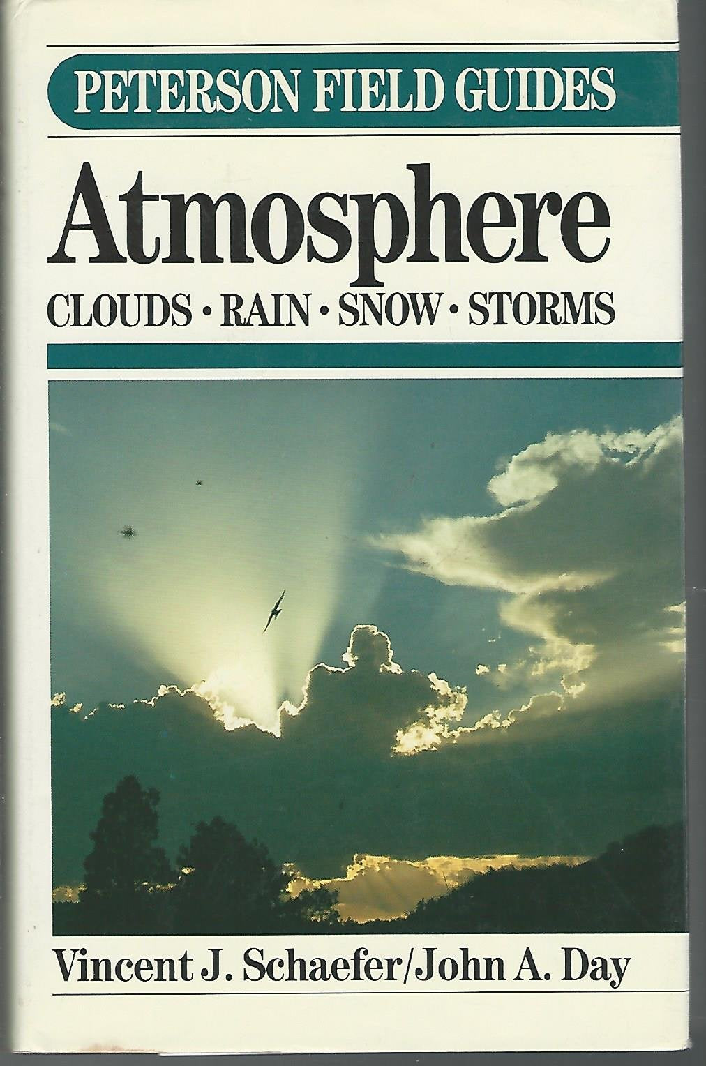 A Field Guide to the Atmosphere (Peterson Field Guide Series),Used