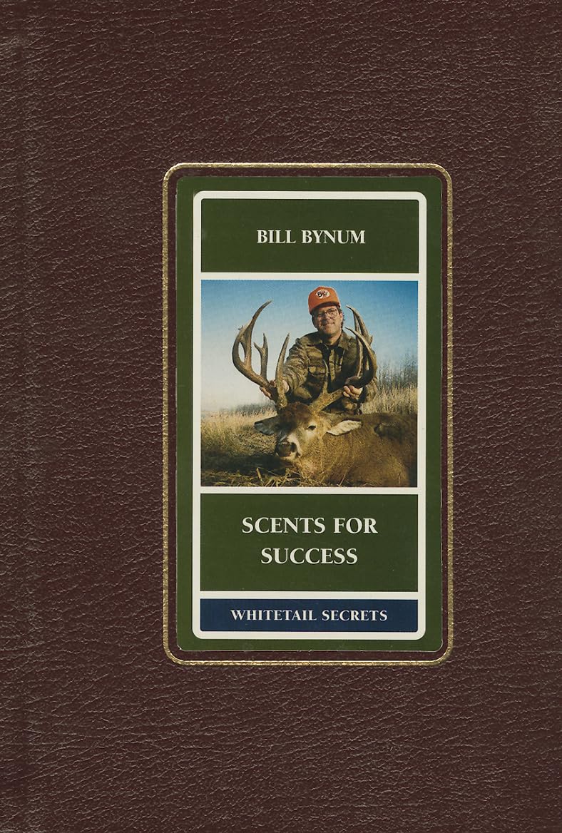 Scents for Success (Whitetail Secrets Series),Used