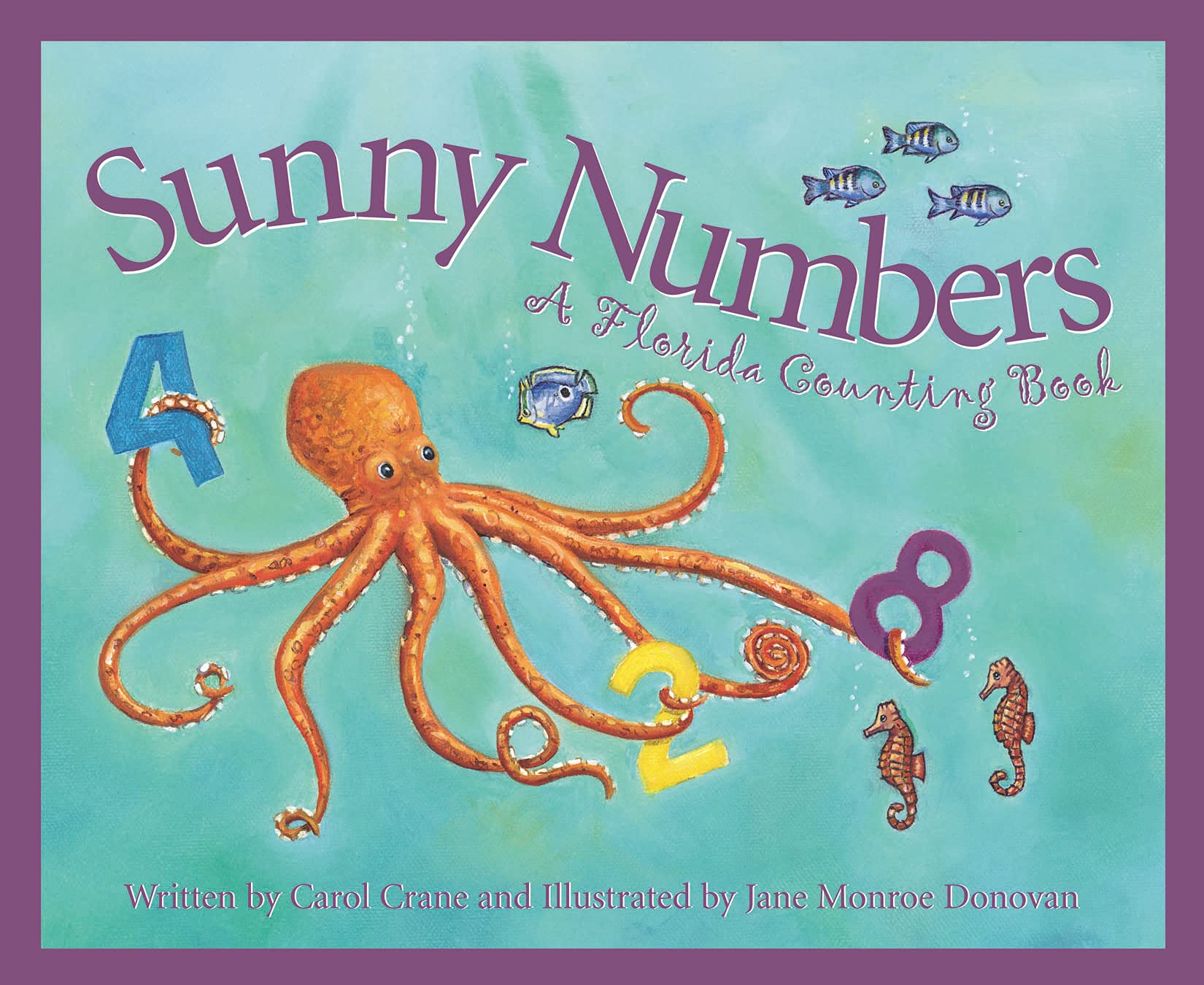 Sunny Numbers: A Florida Counting Book,Used