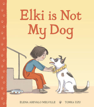 Elki Is Not My Dog,New