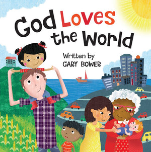 God Loves The World (God Our Maker),New