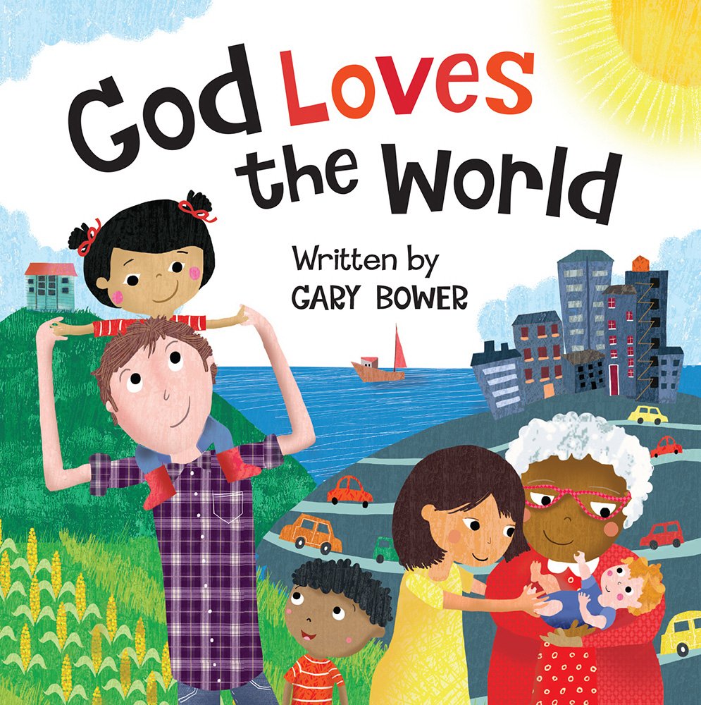 God Loves The World (God Our Maker),New