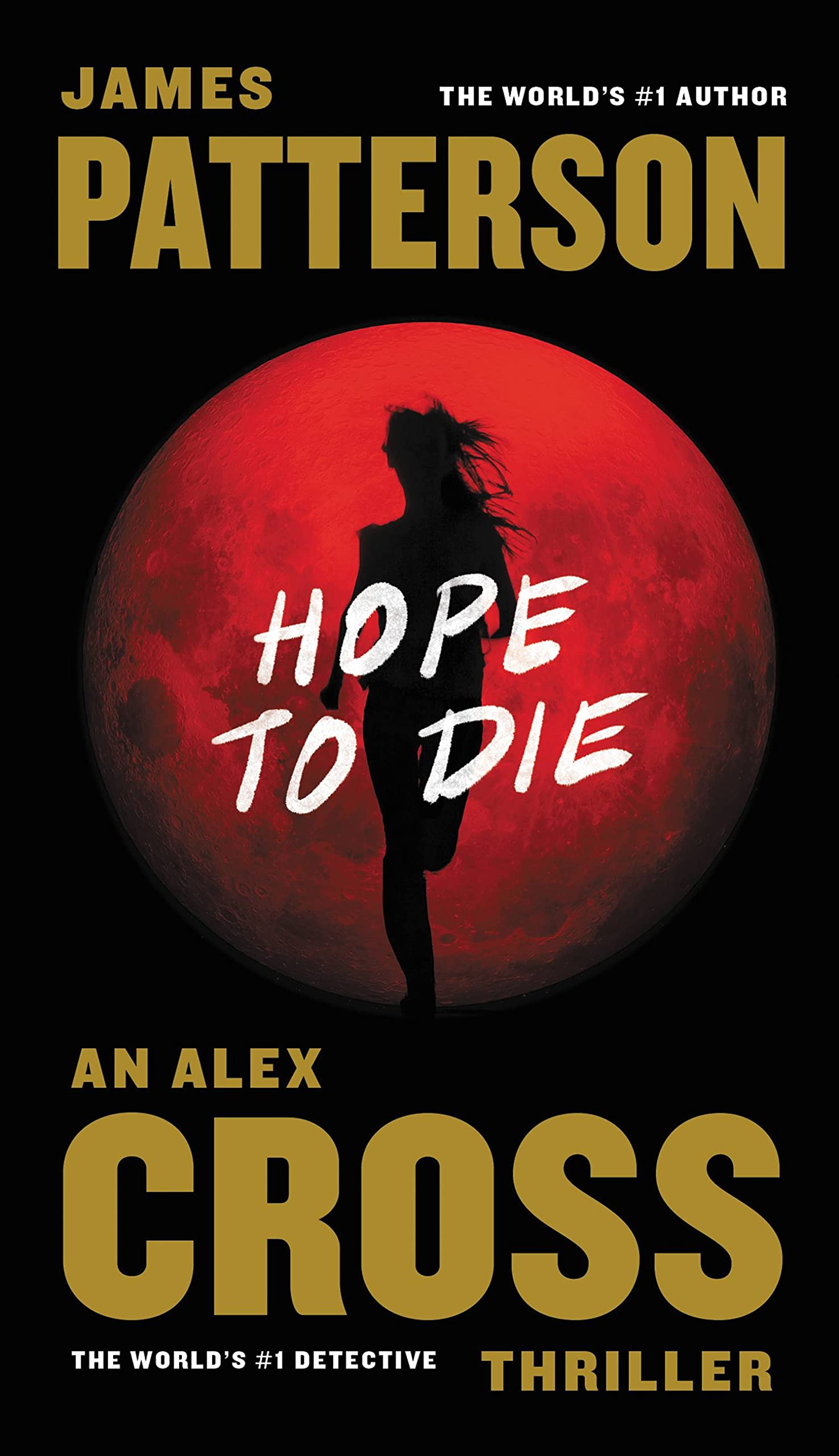Hope to Die (Alex Cross, 20),New