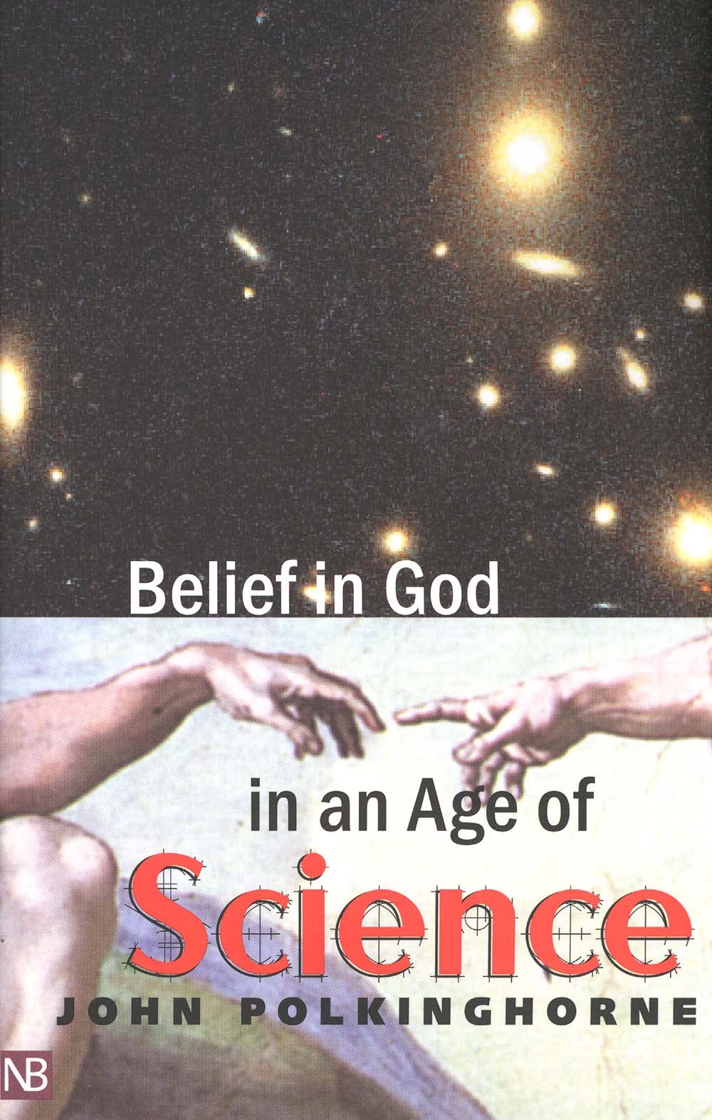 Belief in God in an Age of Science,Used