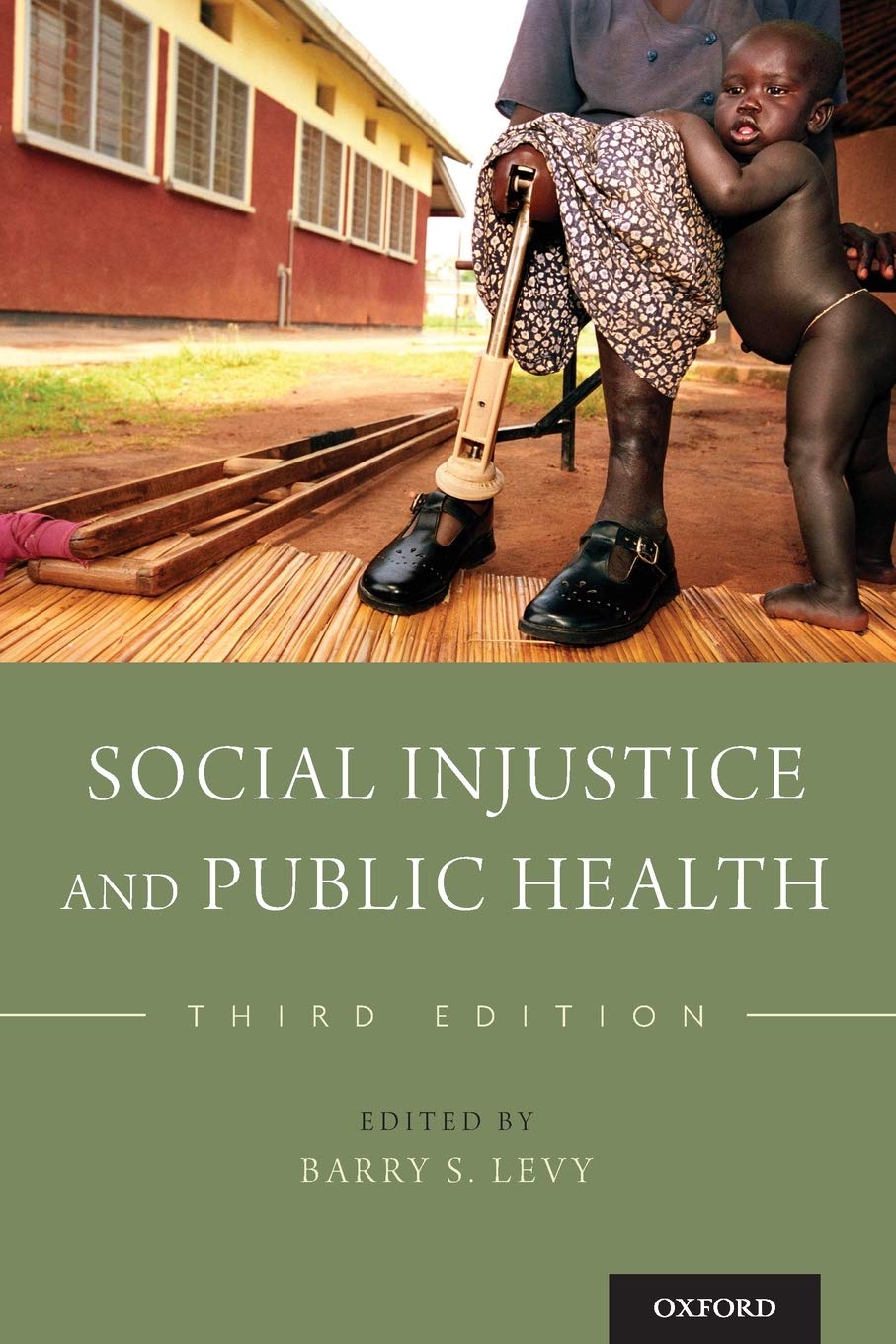 Social Injustice and Public Health,Used