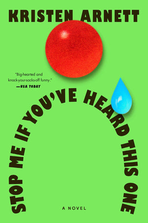Stop Me If YouVe Heard This One: A Novel