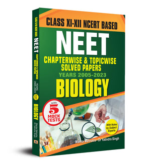 Objective Ncert Based Chapterwise Topicwise Solutions For 11Th And 12Th Class With Solved Papers (2005 -2023) With Notes For Neet-Aiims Exam 2024 - Biology
