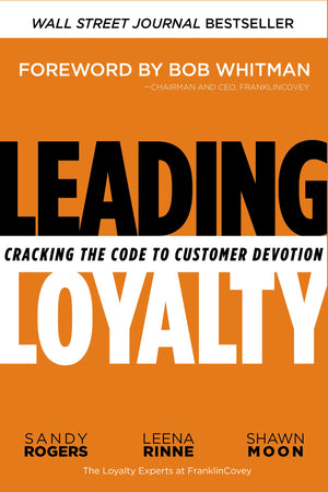 Leading Loyalty: Cracking the Code to Customer Devotion,Used