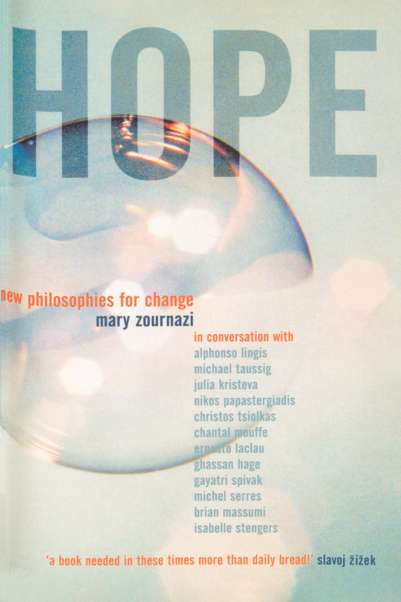 Hope: New Philosophies for Change,New