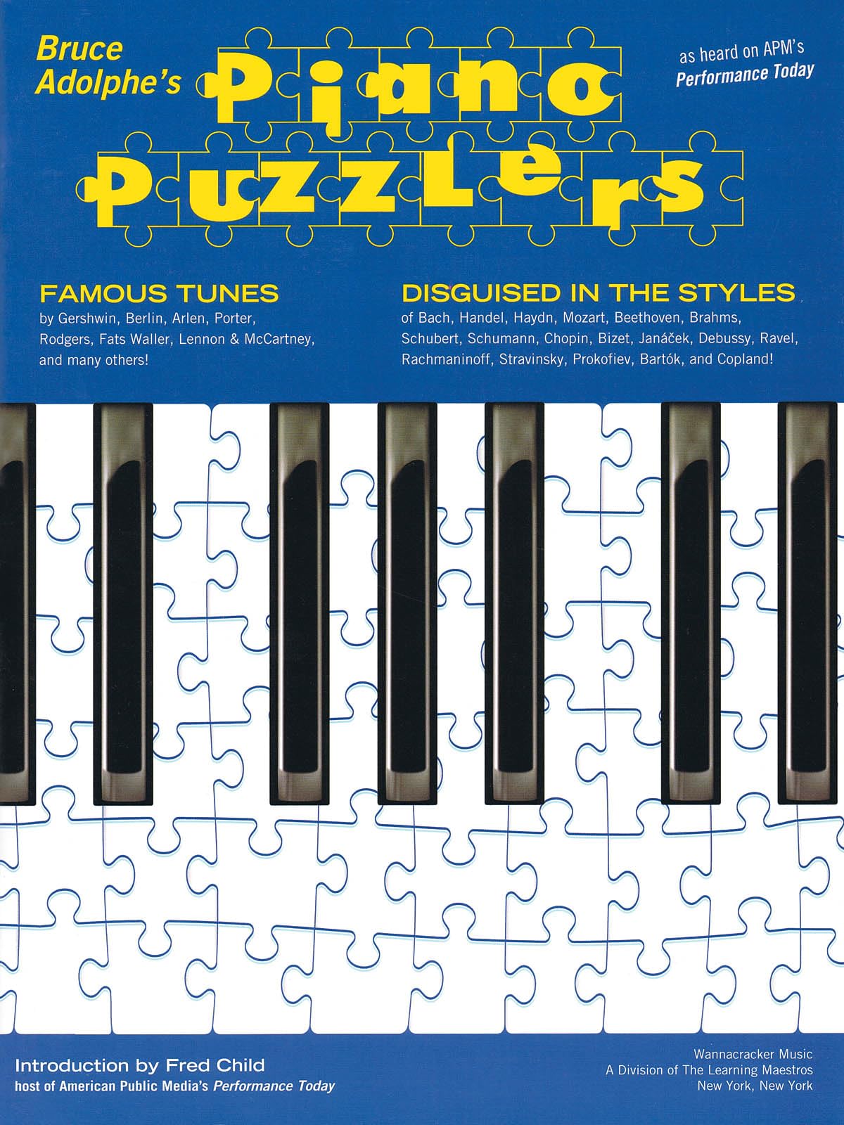 Bruce Adolphe  Piano Puzzlers: As Heard on APM's 'Performance Today',Used