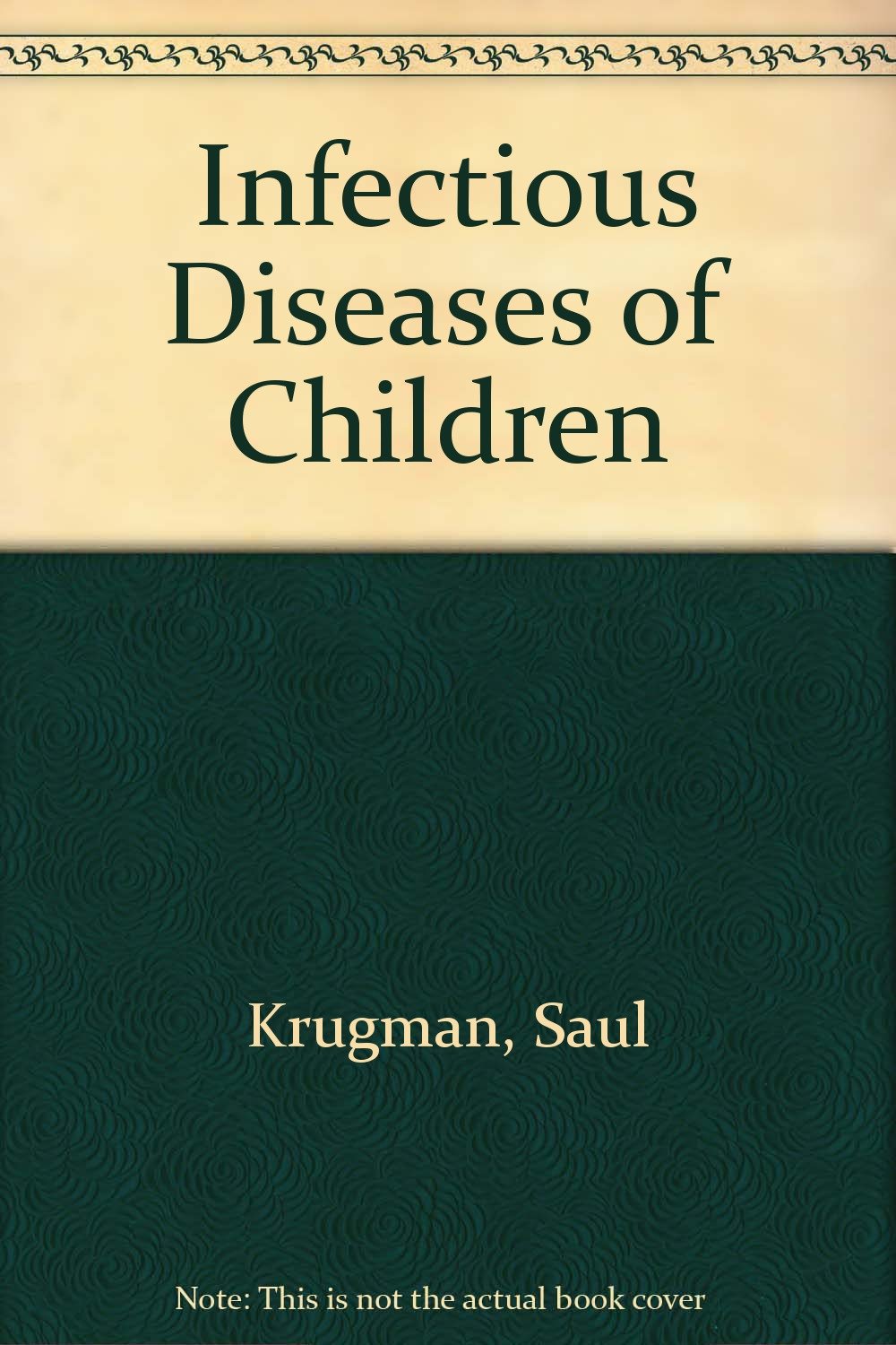 Infectious diseases of children,Used