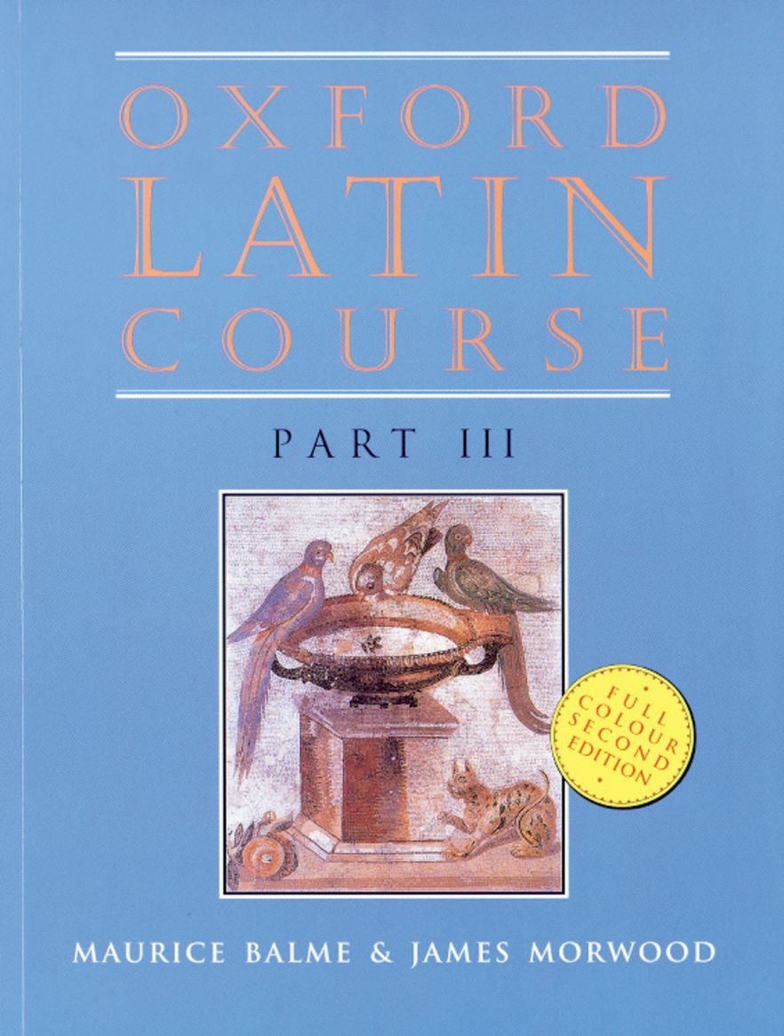 Oxford Latin Course, Part 3, 2nd Edition,Used