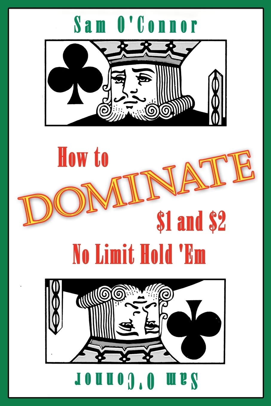 How to Dominate $1 and $2 No Limit Hold 'em,Used