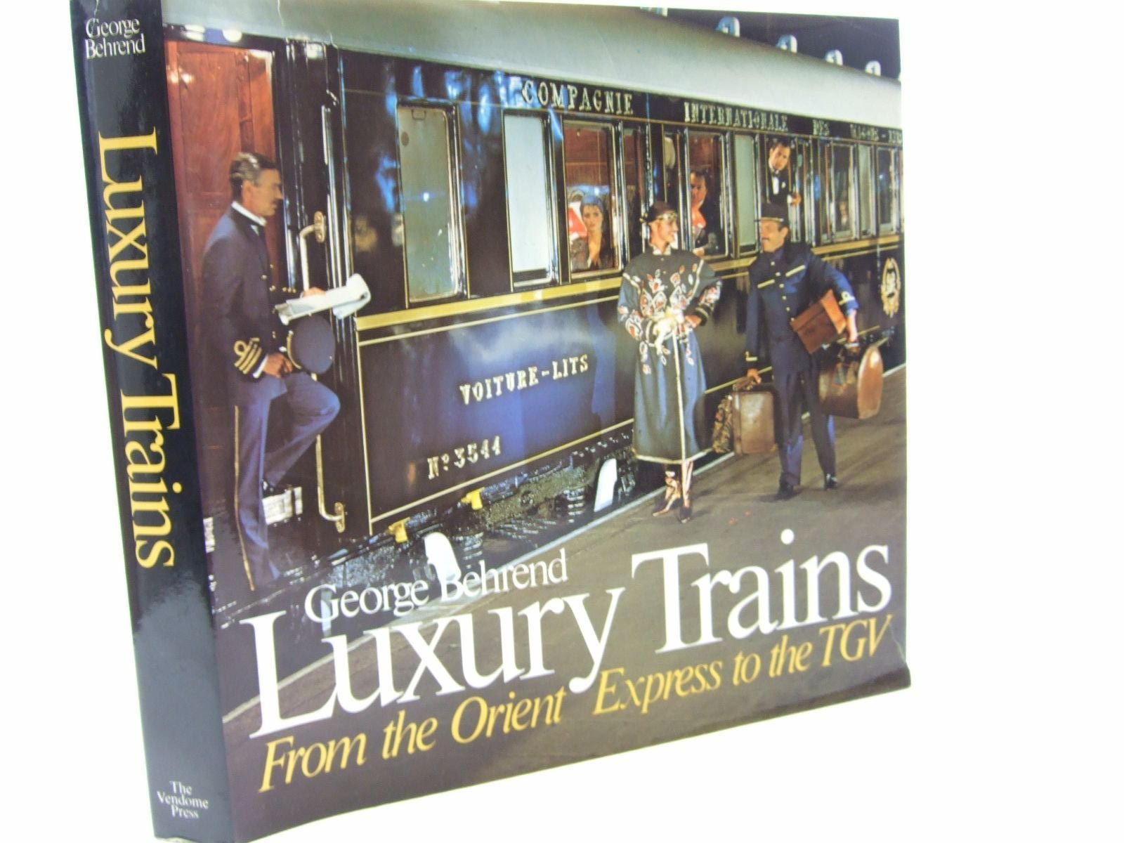 Luxury Trains: From the Orient to the Tgv,Used