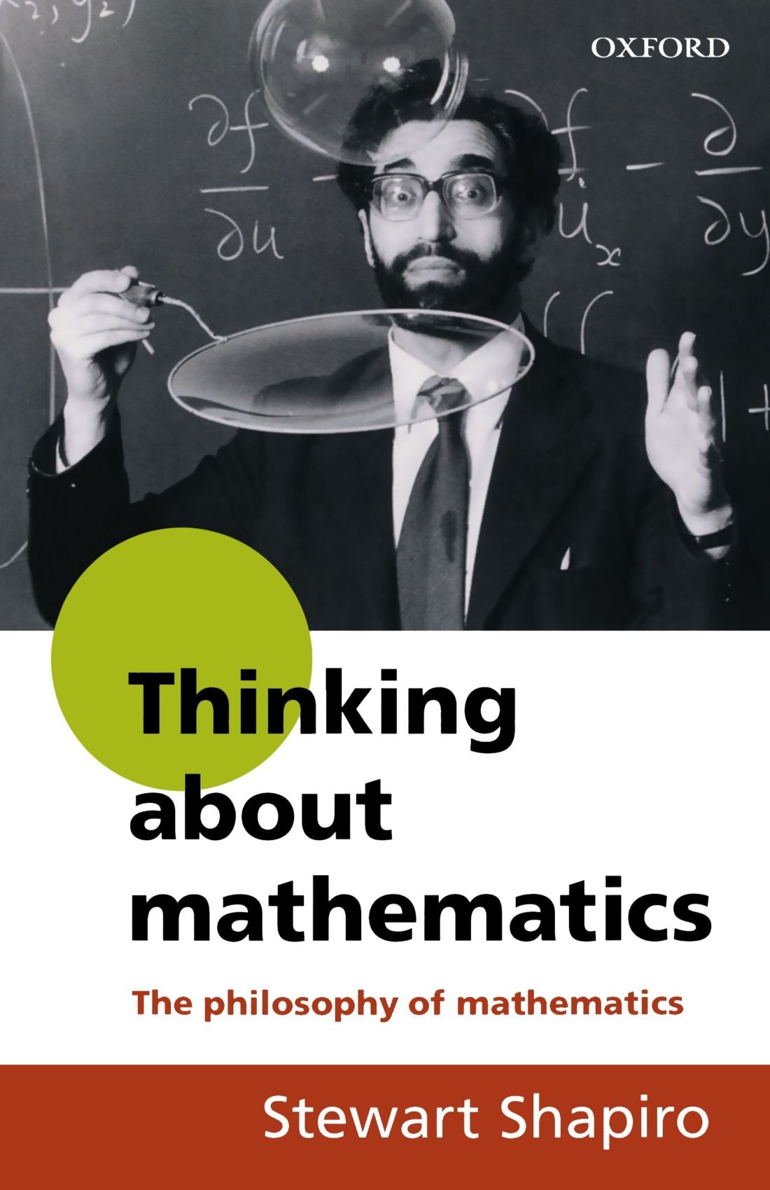 Thinking About Mathematics: The Philosophy Of Mathematics