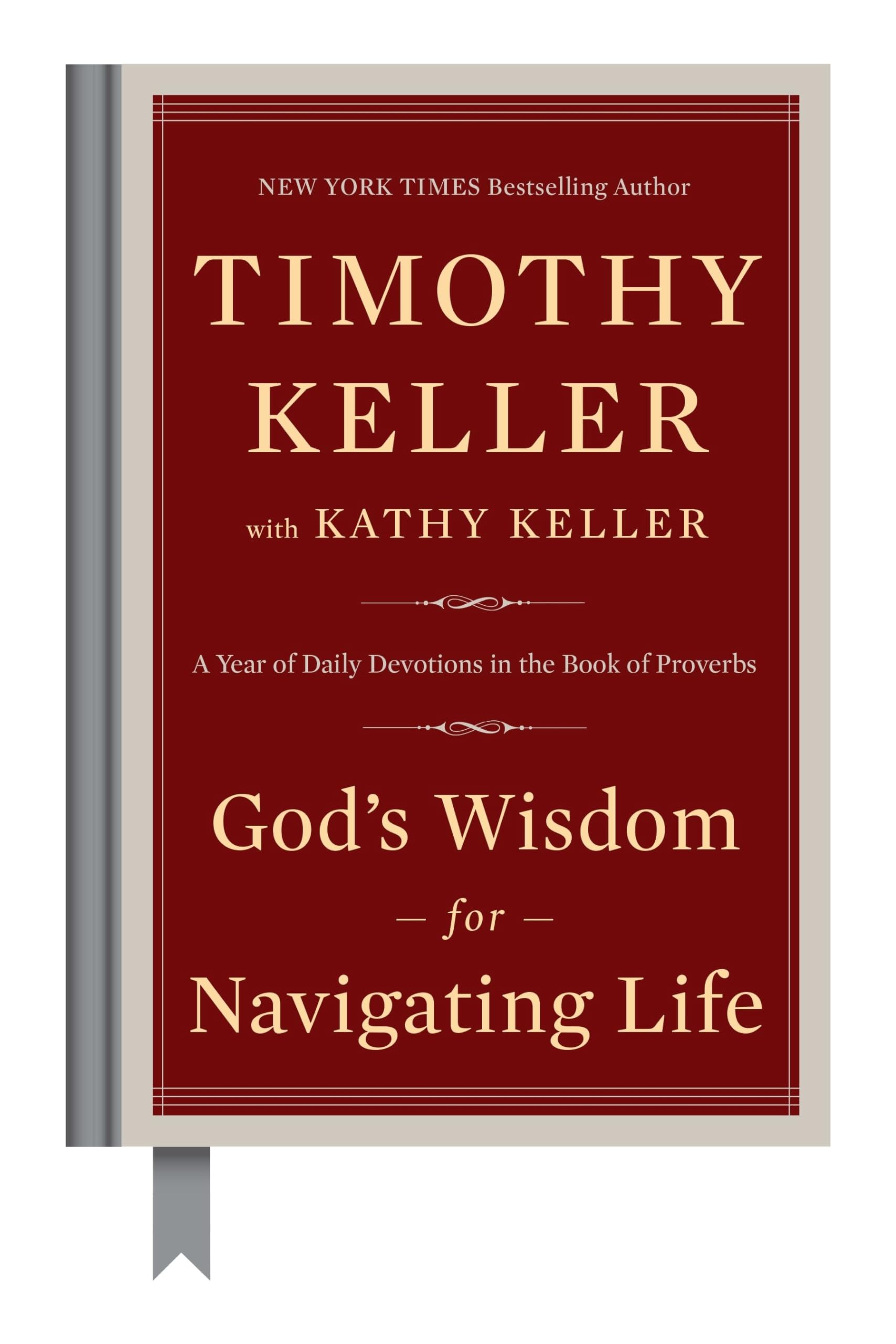 God's Wisdom for Navigating Life: A Year of Daily Devotions in the Book of Proverbs,New