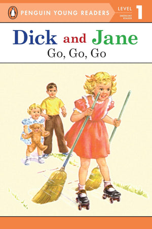 Go, Go, Go (Read With Dick And Jane)-used