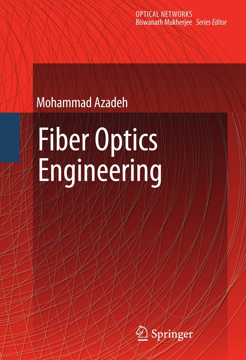 Fiber Optics Engineering (Optical Networks),Used