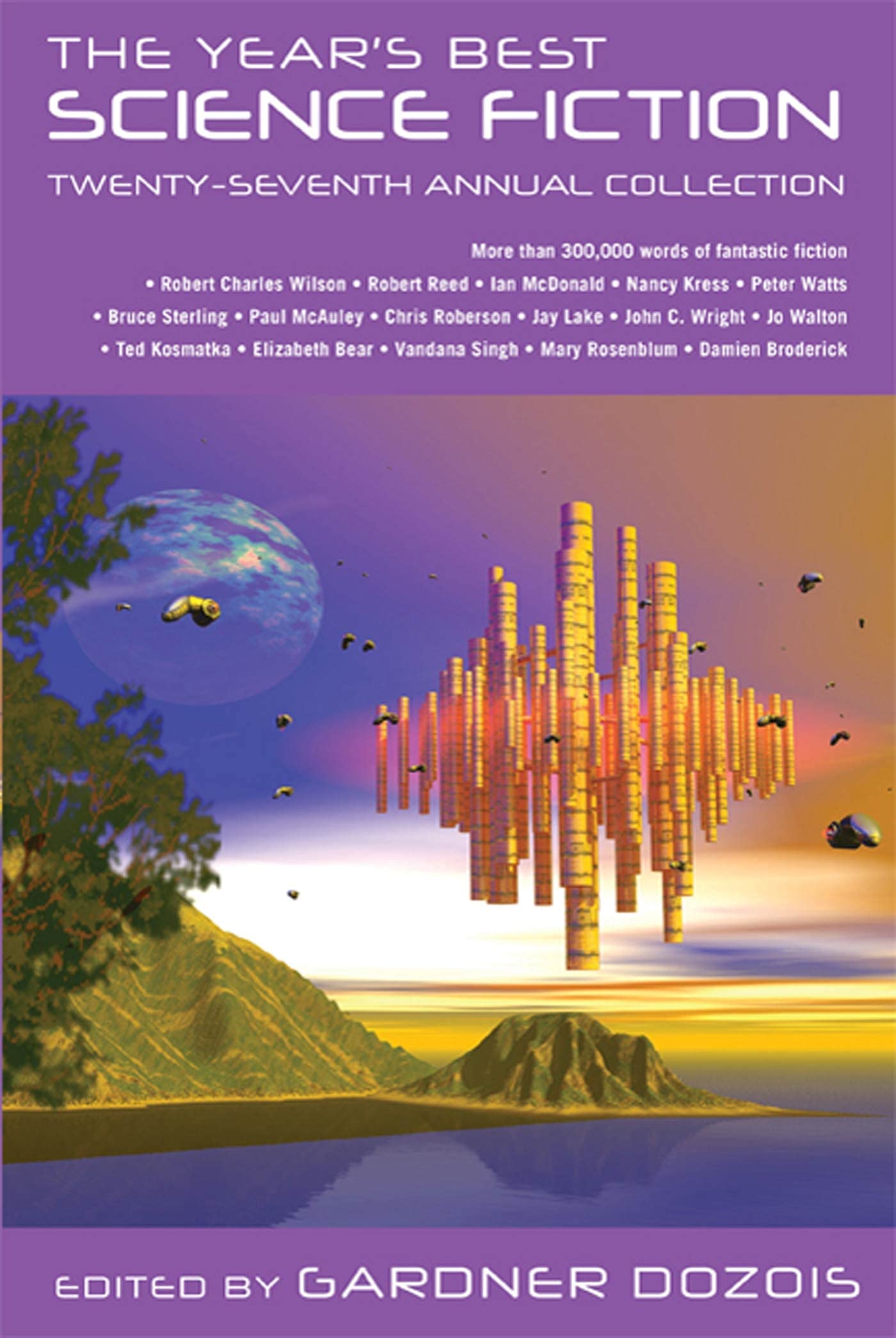 The Year's Best Science Fiction: TwentySeventh Annual Collection,Used