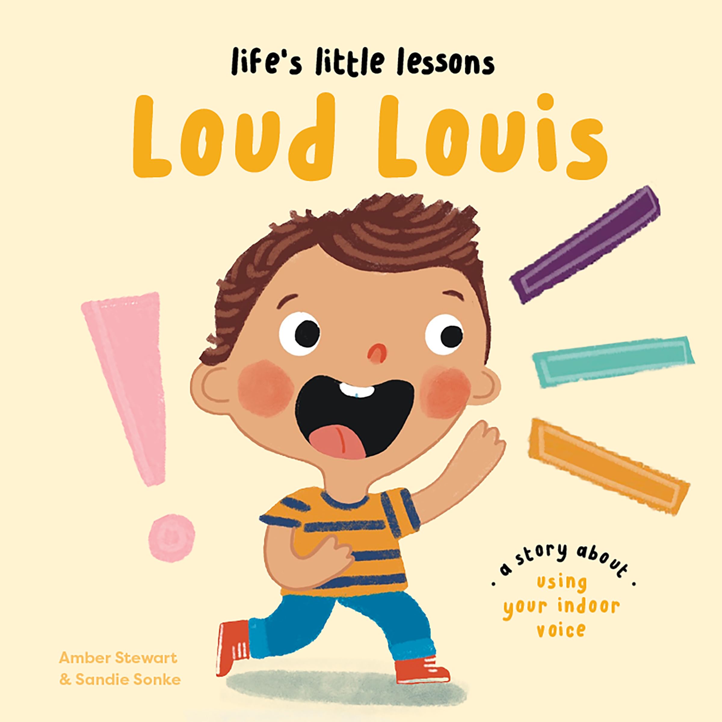 Lifes Little Lessons: Loud Louis,New