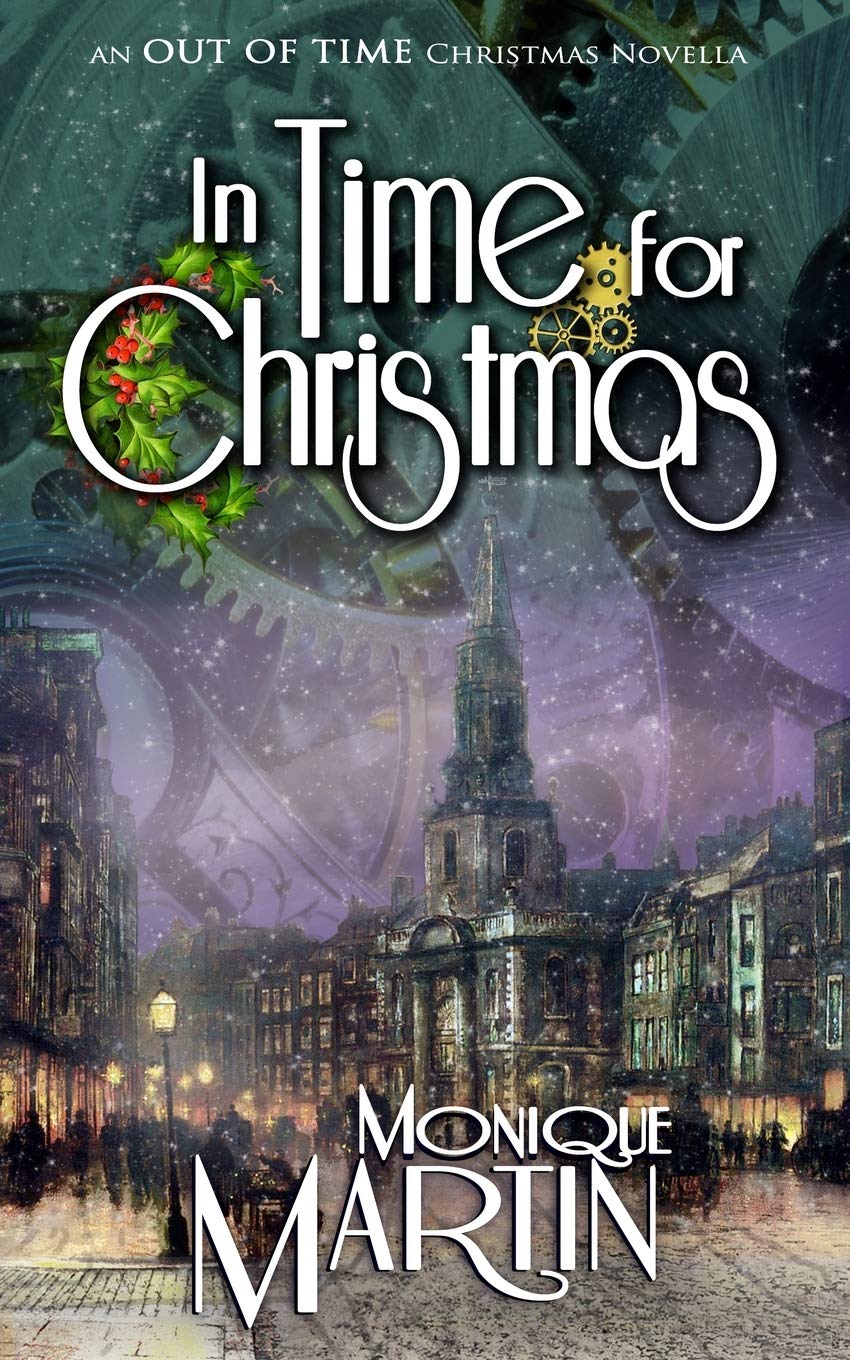 In Time for Christmas: An Out of Time Christmas Novella,New