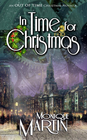 In Time for Christmas: An Out of Time Christmas Novella,Used