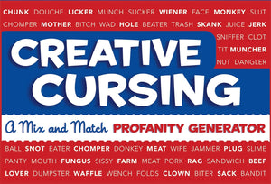 Creative Cursing: A Mix 'N' Match Profanity Generator-used