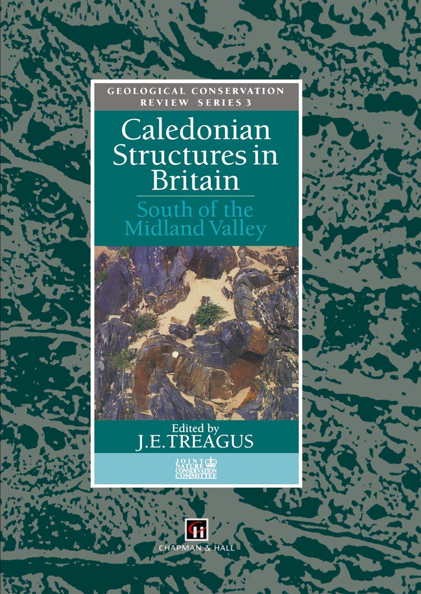 Caledonian Structures in Britain: South of the Midland Valley,Used