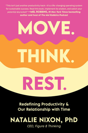 Move Think Rest