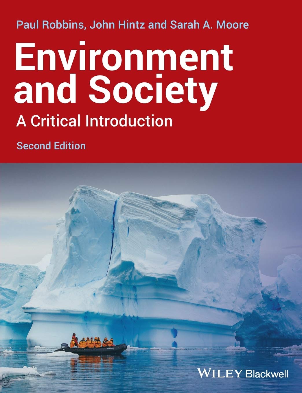 Environment and Society: A Critical Introduction, 2nd Edition,New