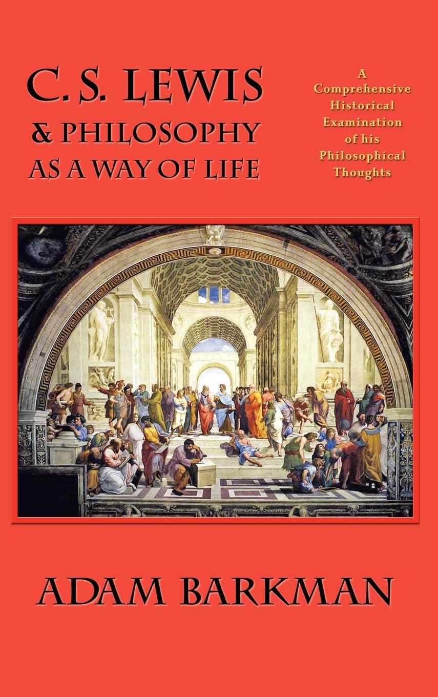 C. S. Lewis & Philosophy as a Way of Life,Used