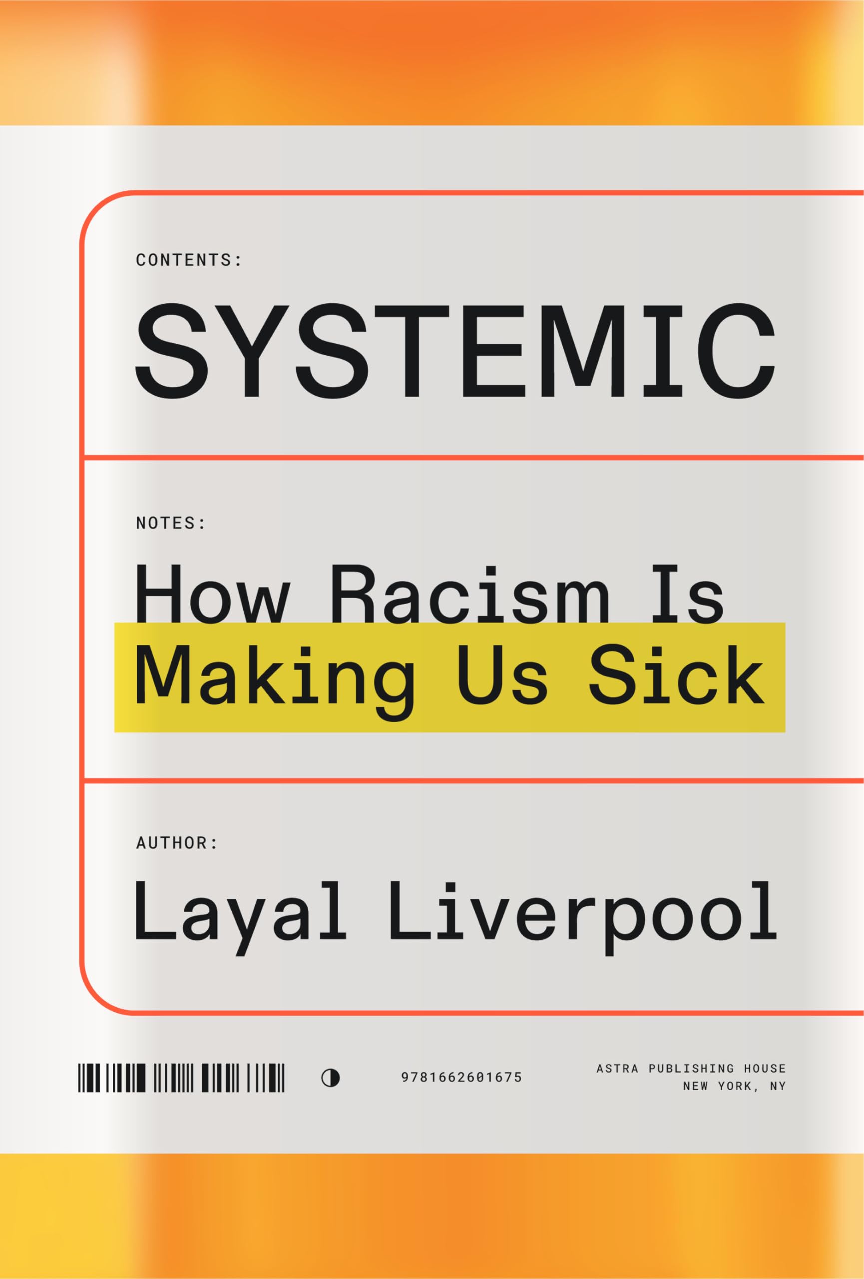Systemic: How Racism Is Making Us Sick,New