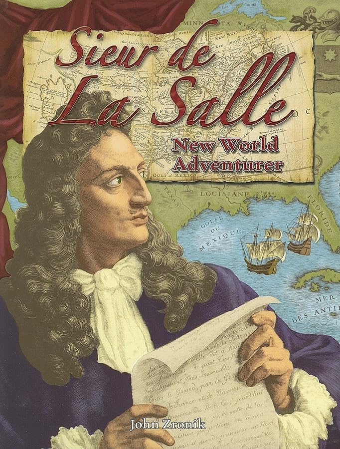 Sieur de la Salle: New World Adventurer (In the Footsteps of Explorers),Used