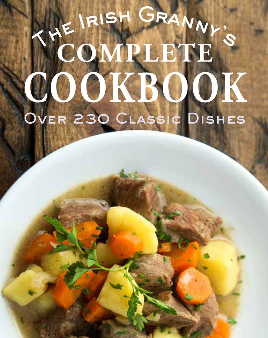 The Irish Granny's Complete Cookbook,Used