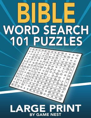 Bible Word Search 101 Puzzles Large Print: Puzzle Game With Inspirational Bible Verses for Adults and Kids (8.5 x 11 Large Print