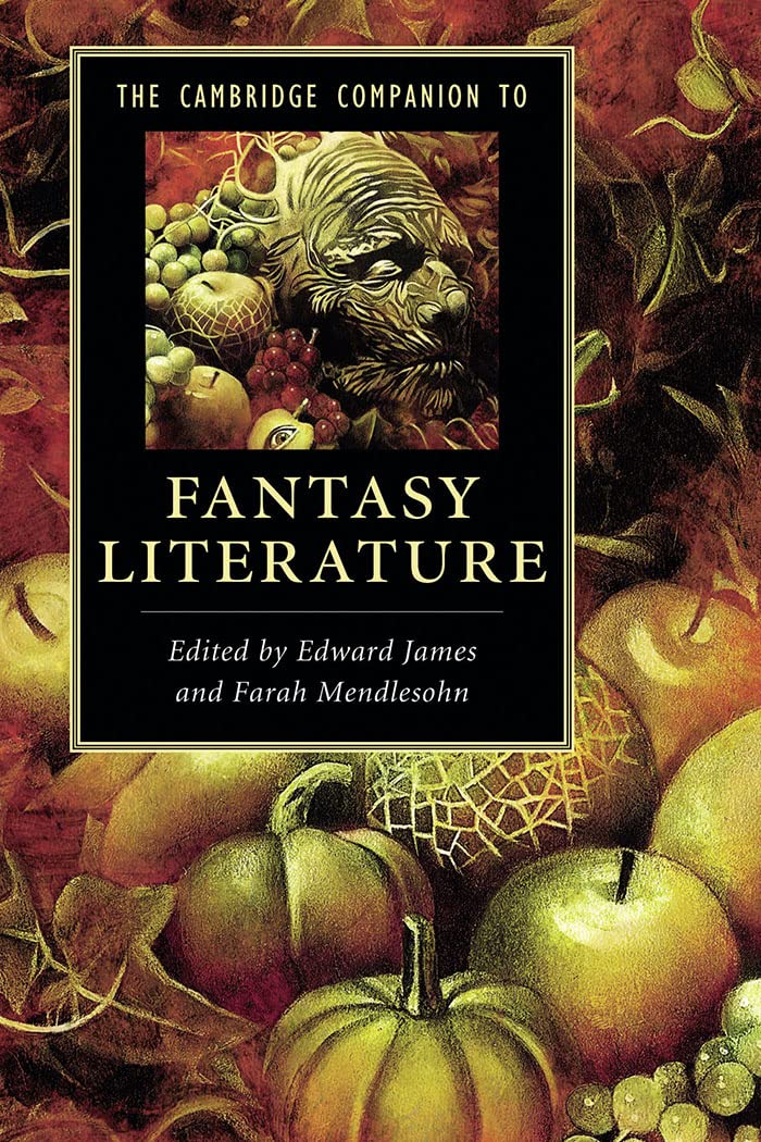 The Cambridge Companion to Fantasy Literature (Cambridge Companions to Literature),Used