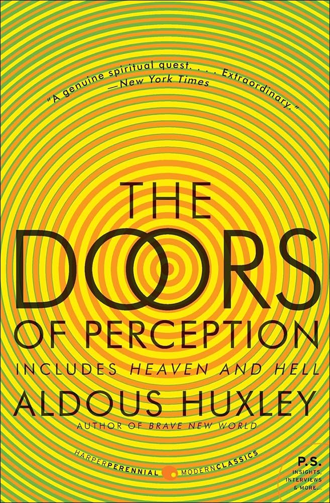 Doors Of Perception; Heaven And Hell