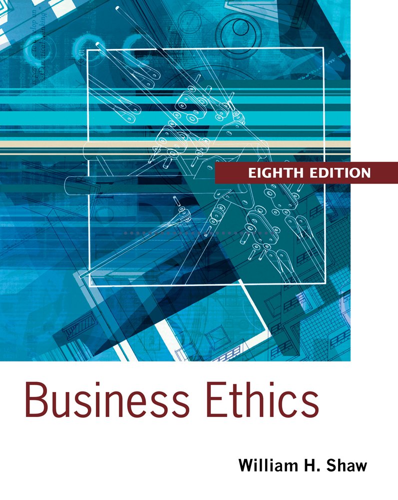 Business Ethics: A Textbook with Cases,Used