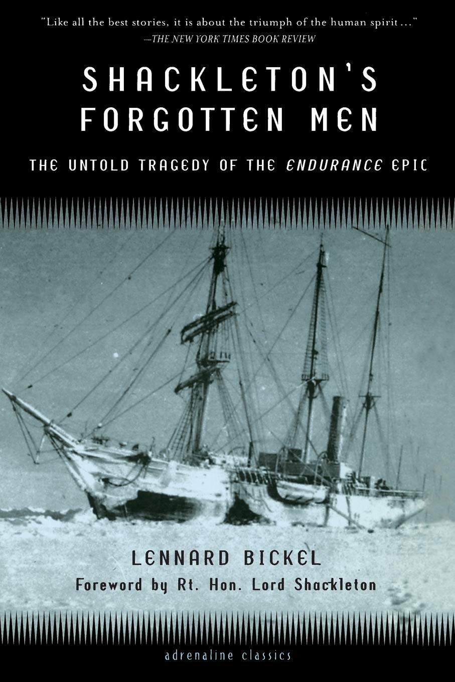 Shackleton's Forgotten Men: The Untold Tragedy of the Endurance Epic (Adrenaline Classics (Paperback)),Used