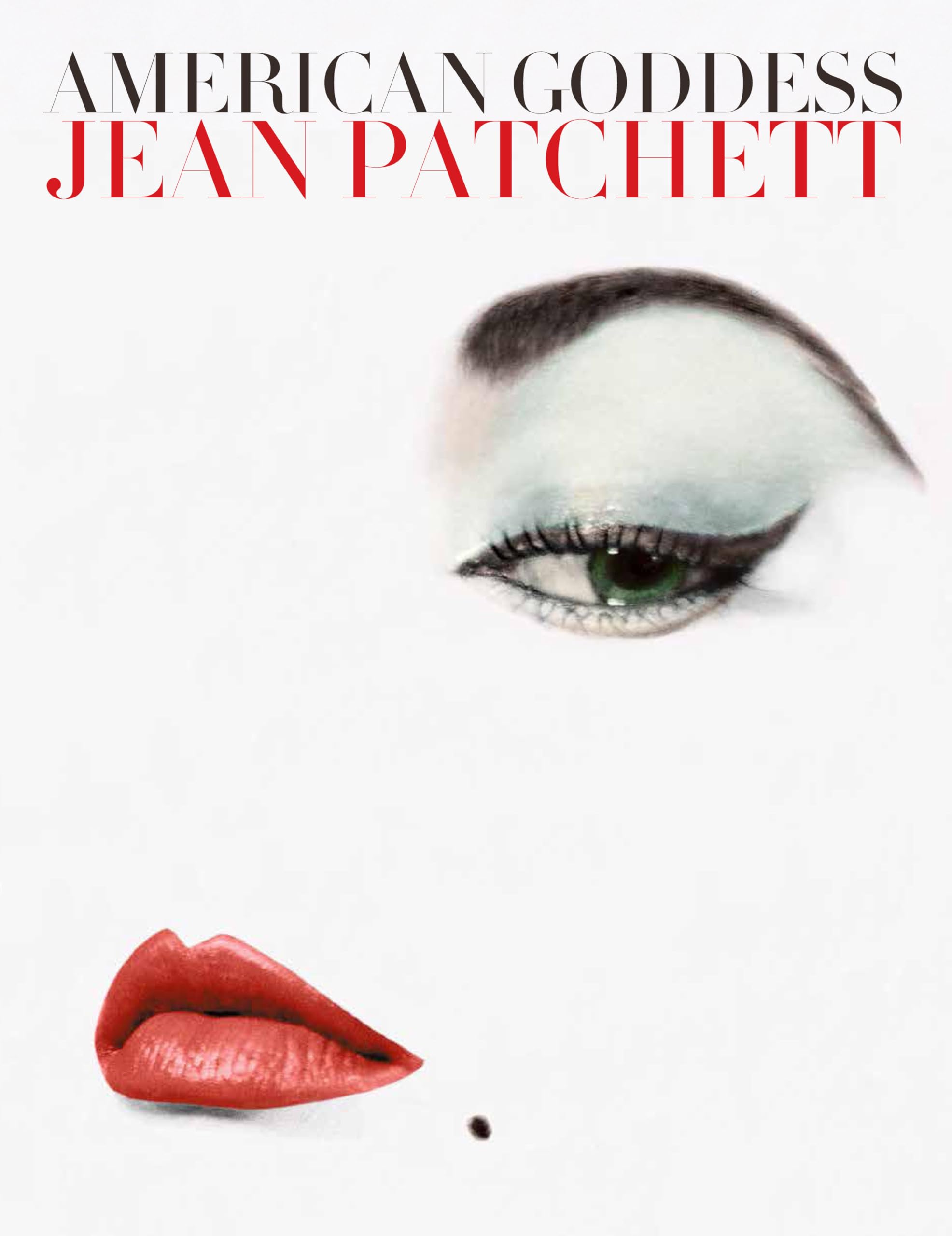 American Goddess: Jean Patchett,Used