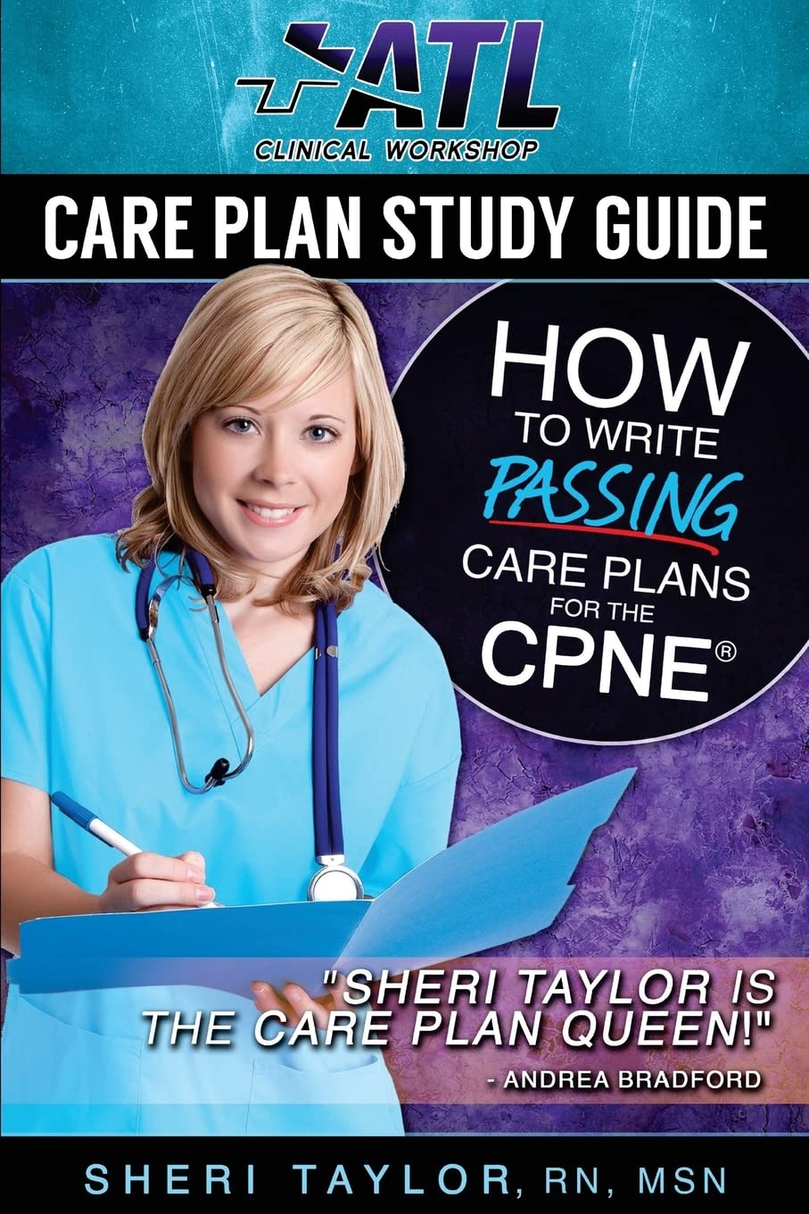 Care Plan Study Guide: How to Write Passing Care Plans for the CPNE,Used